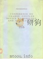 Conference on Charge-Coupled Device Technology and Applications 1976. PDF电子版封面