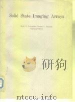 Solid State Imaging Arrays PDF电子版封面 089252605X