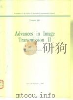 Advances in Image Transmission II 1980. PDF电子版封面 089252278X