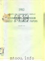 1983 International Symposium Digest of Technical Papers.1983. PDF电子版封面