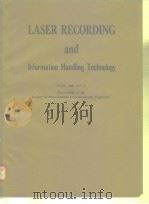 Laser Recording and Information Handling Technology 1974. PDF电子版封面