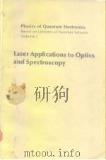 Laser applications to optics and spectroscopy 1975 PDF电子版封面