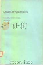 Laser applications v.3.1977 PDF电子版封面 0124319033