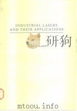 Industrial lasers and their applications 1974 PDF电子版封面