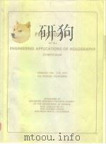 Proceedings of the Engineering Applications of holography Symposium 1972 PDF电子版封面