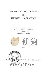 Photo-Electric Devices in Theory and Practice PDF电子版封面