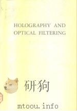 Holography and optical filtering PDF电子版封面