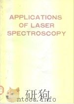 Applications of laser spectroscopy.1975. PDF电子版封面