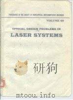 Optical design problems in laser systems.1975. PDF电子版封面