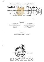 Solid stste physics in electronics and telecommunications.Vol.01-2 part 1-2.（ PDF版）