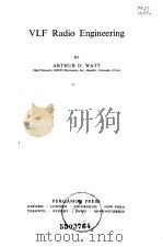 VLF radio engineering PDF电子版封面 ARTHUR D.WATT
