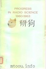 Progrese in radio science 1960-1963 VO1.8 PDF电子版封面