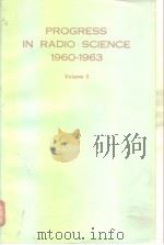 Progress in radio science 1960-1963 VO1.2 PDF电子版封面