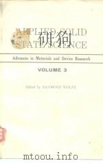 APPLIED SOLID STATE SCIENCE Advances in Materials and Device Research VOLUME3 PDF电子版封面