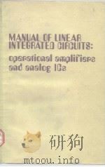 Manual of linear integrated circuits:operational amplifiers and analog Ics.     PDF电子版封面  0879094664   
