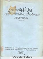 Proceedings of FIRST Technical Thick-Film Symposium. PDF电子版封面
