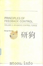 PRINCIPLES OF FEEDBACK CONTROL VOLUME 2:ADVANCED CONTROL TOPICS PDF电子版封面