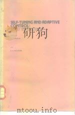 SELF-TUNING AND ADAPTIVE CONTROL：THE ORY AND APPLIKATIONS（ PDF版）