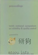 Proceedings tenth national symposium on reliability & quality control PDF电子版封面