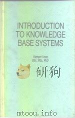 INTRODUCTION TO KNOWLEDGE BASE SYSTEMS PDF电子版封面