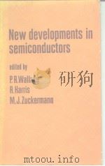 New developments in semiconductors. PDF电子版封面