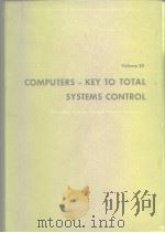 COMPUTERS-KEY TO TOTAL SYSTEMS CONTROL VOLUME 20 PDF电子版封面
