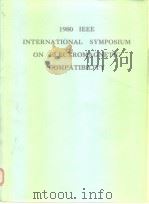 IEEE 1980 INTERNATIONAL SYMPOSIUM ON ELECTROMAGNETIC COMPATIBILITY PDF电子版封面
