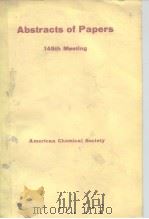 Abstracts of Papers;145th Meeting of American Chemical Society.（ PDF版）