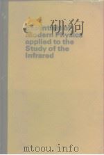 Essentials of modern physics applied to the study of the infrared. PDF电子版封面
