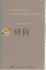 An introduction to infrared spectroscopy. PDF电子版封面