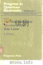 The Semiclassical Theory of the Gas Laser PDF电子版封面