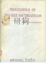 PROCEEDINGS OF 1976 IEEE SOUTHEASTCON REGION 3 CONFERENCE PDF电子版封面