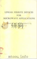 Linear ferrite devices for microwave applications PDF电子版封面