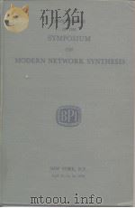 PROCEEDINGS OF THE SYMPOSIUM ON MODERN NETWORK SYNTHESIS PDF电子版封面