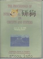 THE PROCEEDINGS OF 1989 INTERNATIONAL CONFERENCE ON CIRCUITS AND SYSTEMS PDF电子版封面