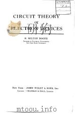 CIRCUIT THEORY OF ELECTRON DEVICES PDF电子版封面
