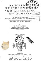 ELECTRICAL MEASUREMENTS AND MEASURING INSTRUMENTS PDF电子版封面 E.W.Golding