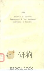 EEMTIC'81 DIGEST ELECTRICAL AND ELECTRONIC MEASUREMENT AND TEST INSTRUMENT CONFERENCE AND EXPOS PDF电子版封面