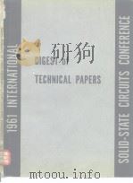 1961 INTERNATIONAL SOLID-STATE CIRCUITS CONFERENCE DIGEST of TECHNICAL PAPERS PDF电子版封面