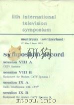 11th international television symposium Session 8-9 1979 PDF电子版封面