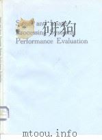 Signal and Image Processing Systems Performance Evaluation PDF电子版封面 081940361X