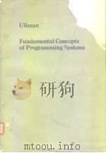 Fundamental concepts of programming systems 1976 PDF电子版封面