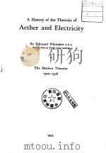 A History of the Theories of Aether and Eietricity PDF电子版封面 S.E.Whitaker