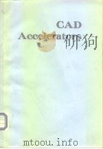 CAD Accelerators PDF电子版封面
