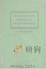 SOLID STATE PHYSICAL ELECTRONICS PDF电子版封面