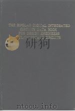 THE BIPOLAR DIGITAL INTEGRATED CIRCUITS DATA BOOK FOR DESIGN ENGINEERS TTL/INTERFACE CIRCUITS PDF电子版封面