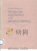 TOPICAL MEETING ON PICOSECOND ELECTRONICS AND OPTOELECTRONICS PDF电子版封面 0936659165