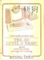 introduction TRS-80 LEVEL ⅡBASIC and computer programming zabinski PDF电子版封面 0134999622