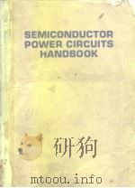 Semiconductor power circuits handbook PDF电子版封面