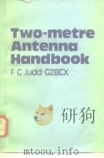 Two-metre Antenna Handbook 1980 PDF电子版封面 0408004029